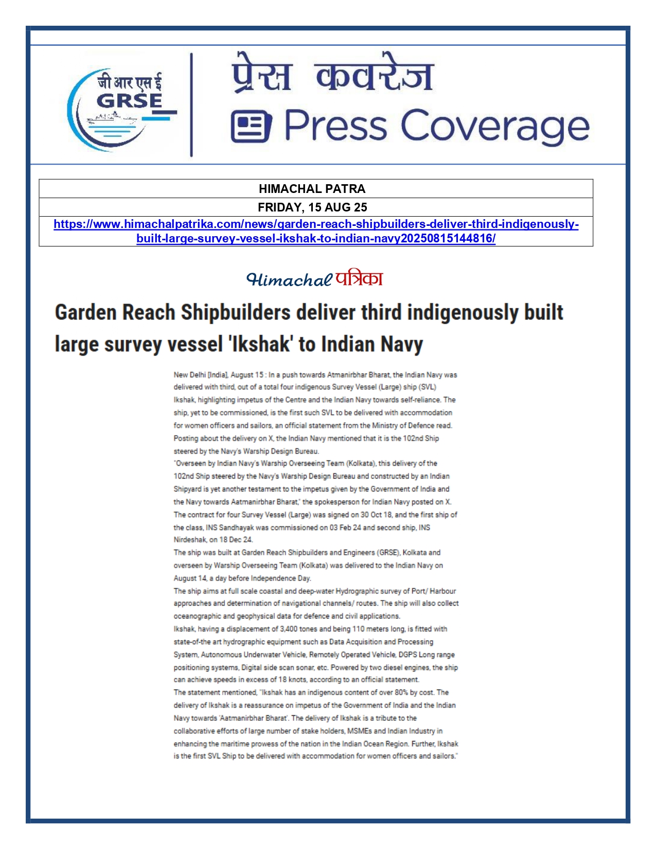 Press Coverage : 15 Aug 25:Navy takes delivery of Third Survey Vessel 'Ikshak' from GRSE